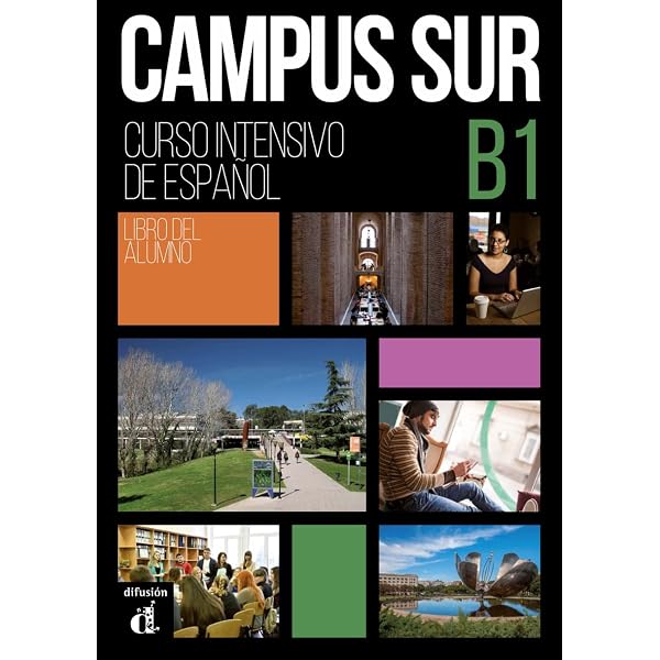 Campus Sur: Libro del alumno (A1-A2) + complemento de comprension